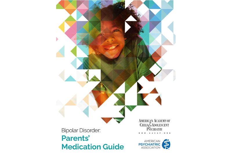 Bipolar Disorder: Parents' Medication Guide